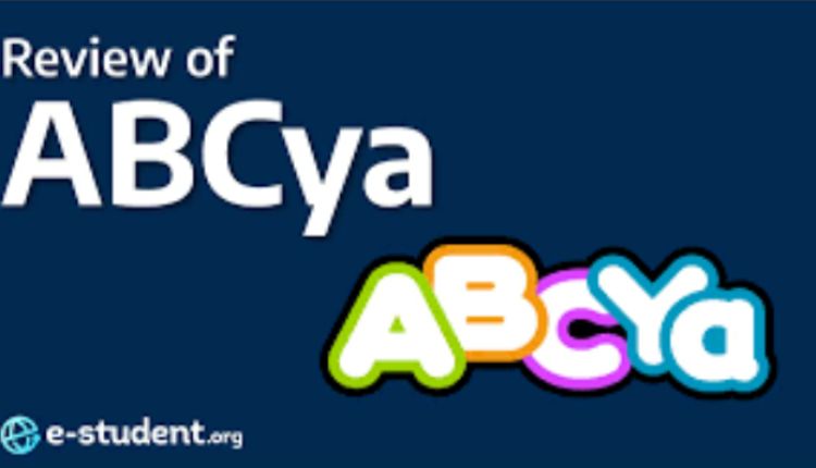 ABC Ya: The Ultimate Learning Platform For Kids – Fun